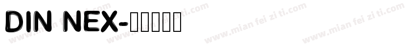 DIN NEX字体转换
